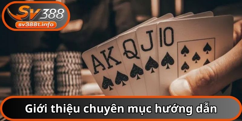 Giới thiệu chuyên mục hướng dẫn